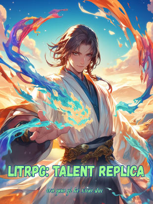 LitRPG: Talent Replica